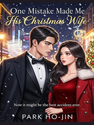 cover image of One Mistake Made Me His Christmas Wife